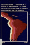 Indicadores sobre la situación de la infancia en América Latina y el Caribe vignette