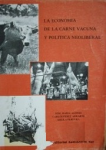 La economía de la carne vacuna y política neoliberal vignette