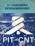 I Congreso extraordinario del PIT CNT vignette