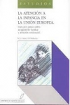 La atención a la infancia en la Unión Europea vignette