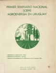 Seminario nacional sobre agroenergía en Uruguay vignette
