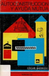 Autoconstrucción y ayuda mutua vignette