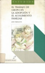El trabajo de grupo en la adopción y el acogimiento familiar vignette
