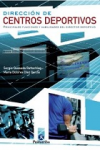 Dirección de centros deportivos : principales funciones y habilidades del director deportivo vignette