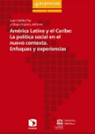 América Latina y el Caribe: la politica social en el nuevo contexto vignette