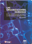 Las organizaciones humanas vignette