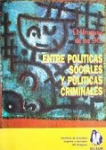El Uruguay de los 90: entre políticas sociales y políticas criminales vignette
