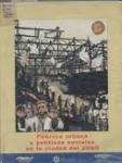 Pobreza urbana y políticas sociales en la ciudad del 2000 vignette