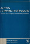 Actos constitucionales vigentes en el Uruguay concordados y anotados vignette