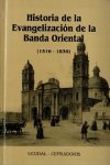 Historia de la evangelización de la Banda Oriental : (1516-1830) vignette