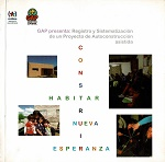 GAP presenta : registro y sistematización de un proyecto de autoconstrucción asistida vignette