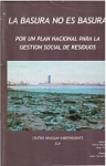 La basura no es basura vignette