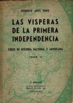 Las visperas de la primera independencia vignette