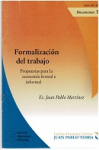 Formalización del trabajo : Propuestas para la economía formal e informal vignette