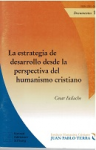 La estrategia de desarrollo desde la perspectiva del humanismo cristiano vignette
