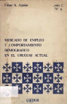 Salario, consumo, emigración. Mercado de empleo y comportamiento demográfico en el Uruguay de los `70 vignette