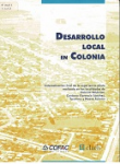 Desarrollo local en Colonia : sistematización de la experiencia piloto realizada en las localidades de Colonia Valdense, Cardona-Florencio Sánchez, Tarariras y Nueva Palmira vignette
