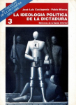 La ideología política de la dictadura vignette