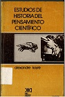 Estudios de historia del pensamiento científico vignette
