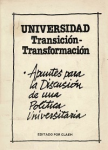 Universidad, transición - transformación : apuntes para la discusión de una política universitaria vignette