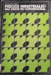 Precios industriales: una visión no convencional vignette