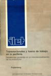 Transnacionales y fuerza de trabajo en la periferia vignette