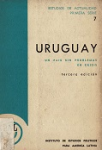 Uruguay : un país sin problemas en crisis vignette