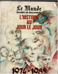 L'histoire au jour le jour (1944 - 1985). Tome 4 vignette