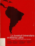 La juventud universitaria en América Latina vignette