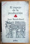 El espejo de la producción o la ilusión critica del materialismo histórico vignette