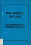 Hacia un Uruguay con futuro vignette