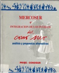 Mercosur o integración de los pueblos del Cono Sur vignette