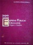 Empresas públicas uruguayas - Origen y gestión vignette