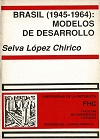 Brasil: notas sobre el desarrollo del capitalismo desde la segunda posguerra al gople civil militar de 1964 vignette