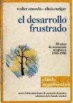 El desarrollo frustrado: 30 años de economía uruguaya 1955-1985 vignette