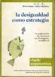 La desigualdad como estrategia. La asignación de recursos en el Uruguay neoliberal vignette