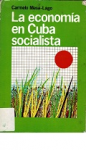 La economía en Cuba socialista vignette