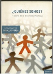 ¿Quiénes somos? : historia de la diversidad humana vignette