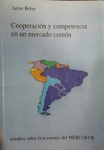 Cooperación y competencia en un mercado común vignette