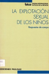 La explotación sexual de los niños : respuestas de campo vignette