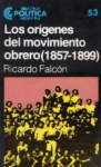 Los orígenes del movimiento obrero (1857-1899) vignette
