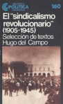 El sindicalismo revolucionario (1905-1945) vignette