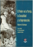 El poder en la pareja, la sexualidad y la reproducción. Mujeres de Santiago vignette