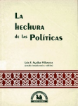 La hechura de las políticas vignette