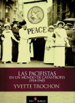Las pacifistas en un mundo de catástrofes (1914-1945) vignette