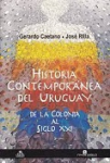 Historia contemporánea del Uruguay : de la colonia al siglo XXI vignette