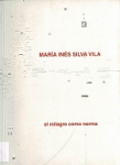 María Inés Silva Vila : el milagro como norma vignette