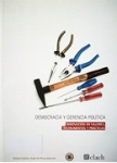 Democracia y gerencia política : innovación en valores, instrumentos y prácticas vignette