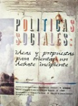 Políticas sociales : ideas y propuestas para orientar un debate incipiente vignette