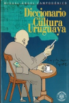 Diccionario de la cultura uruguaya vignette